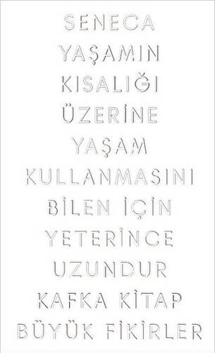 Yaşamın Kısalığı Üzerine - 1