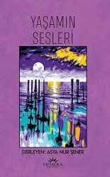 Yaşamın Sesleri - 1