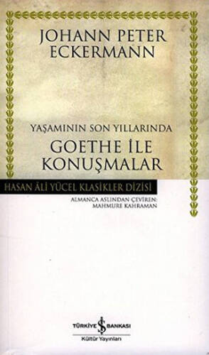 Yaşamının Son Yıllarında Goethe ile Konuşmalar - 1