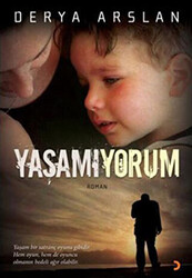 Yaşamıyorum - 1