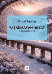 Yaşanmayan Hayat - Raf Kitap
