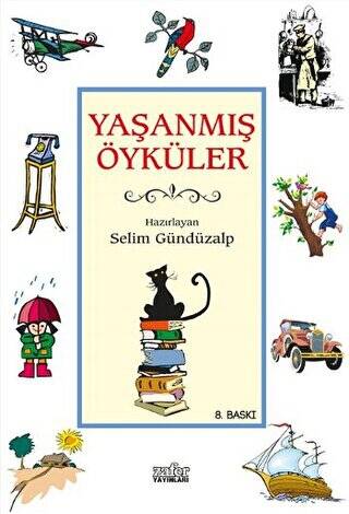 Yaşanmış Öyküler - 1