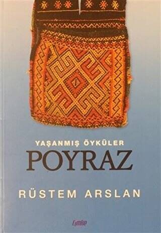 Yaşanmış Öyküler Poyraz - 1