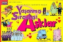 Yaşanmış Sıradışı Aşklar - 1