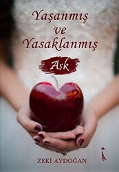 Yaşanmış ve Yasaklanmış Aşk - 1