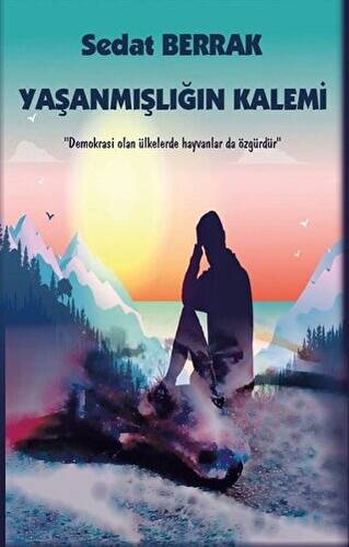 Yaşanmışlığın Kalemi - 1