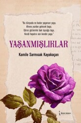 Yaşanmışlıklar - İkinci Adam Yayınları
