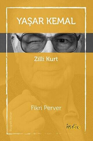 Yaşar Kemal - Zilli Kurt - 1