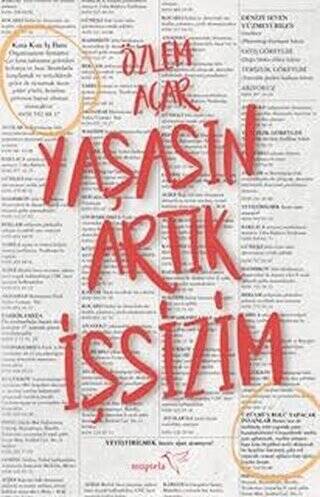 Yaşasın Artık İşsizim - 1