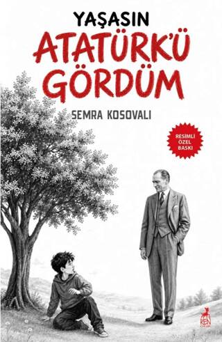 Yaşasın Atatürk’ü Gördüm - 1