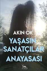 Yaşasın Sanatçılar Anayasası - 1