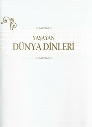 Yaşayan Dünya Dinleri - Diyanet İşleri Başkanlığı