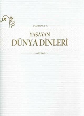 Yaşayan Dünya Dinleri - 1