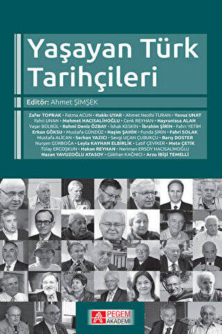 Yaşayan Türk Tarihçileri - 1