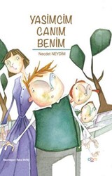 Yasimcim Canım Benim - 1