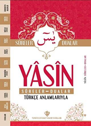 Yasin Sureler ve Dualar Türkçe Anlamlarıyla - 1