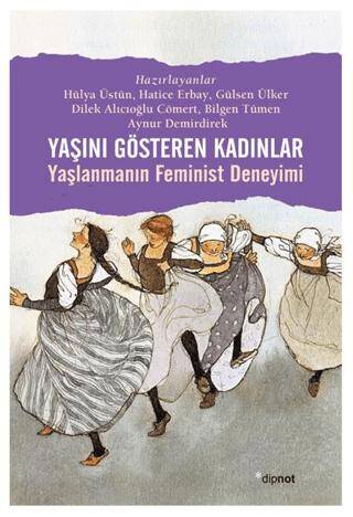 Yaşını Gösteren Kadınlar - 1