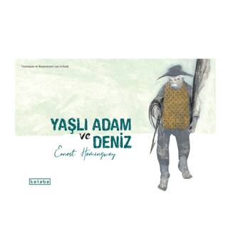 Yaşlı Adam ve Deniz - 1