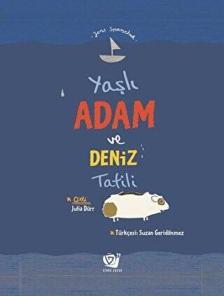 Yaşlı Adam ve Deniz Tatili - 1