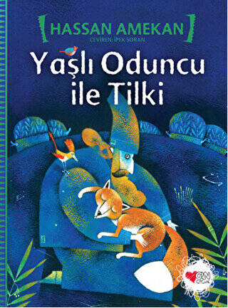 Yaşlı Oduncu ile Tilki - 1