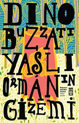 Yaşlı Ormanın Gizemi - 1
