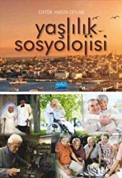 Yaşlılık Sosyolojisi - 1