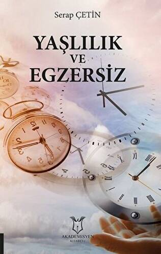 Yaşlılık ve Egzersiz - 1
