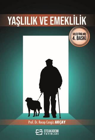 Yaşlılık ve Emeklilik - 1