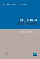 Yaşlılıkta Depresyon - 1