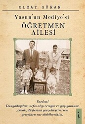 Yasun`un Mediye`si Öğretmen Ailesi - 1