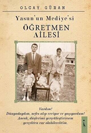 Yasun`un Mediye`si Öğretmen Ailesi - 1