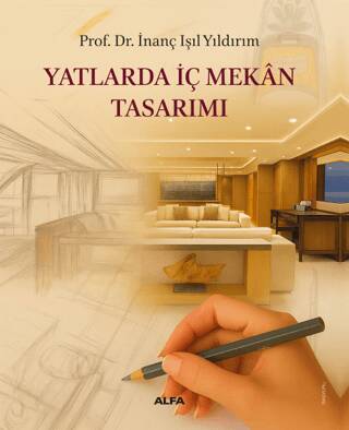 Yatlarda İç Mekan Tasarımı - 1