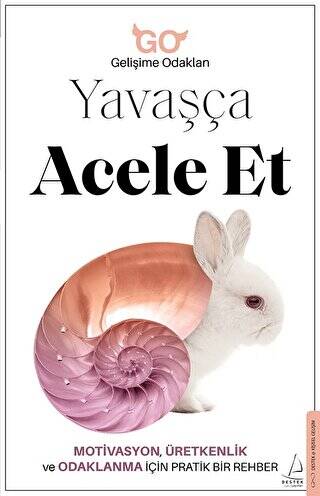 Yavaşça Acele Et - 1