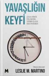 Yavaşlığın Keyfi - 1