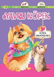 Yavru Köpek Küçük Arkadaşlarla - Koloni Çocuk