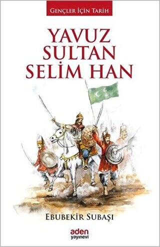 Yavuz Sultan Selim Han - 1