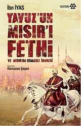 Yavuz’un Mısır’ı Fethi - 1