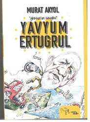 Yavyum Ertuğrul - 1