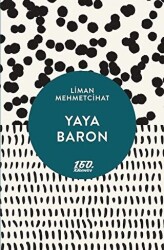 Yaya Baron - 160. Kilometre Yayınevi