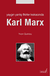 Yaygın Yanlış Fikirler Kıskacında Karl MarX - 1