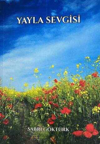 Yayla Sevgisi - 1