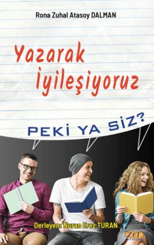 Yazarak İyileşiyoruz - 1