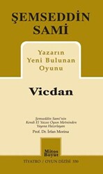 Yazarın Yeni Bulunan Oyunu Vicdan - 1