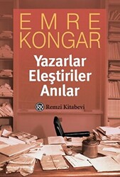 Yazarlar Eleştiriler Anılar - 1