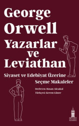 Yazarlar ve Leviathan: Siyaset ve Edebiyat Üzerine Seçme Makaleler - Beyoğlu Kitabevi