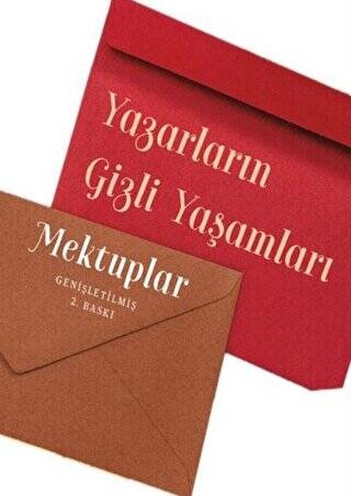 Yazarların Gizli Yaşamları Mektuplar - 1