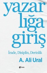 Yazarlığa Giriş - Şule Yayınları