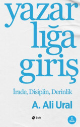 Yazarlığa Giriş - Şule Yayınları