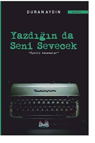 Yazdığın Da Seni Sevecek - 1