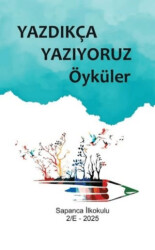 Yazdıkça Yazıyoruz Öyküler - Gimsetap Yayınları